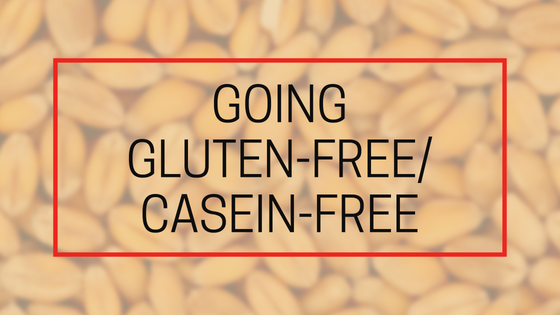 Going Gluten-Free/Casein-Free