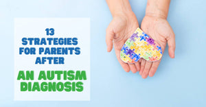 13 Coping Strategies for Parents After an Autism Diagnosis